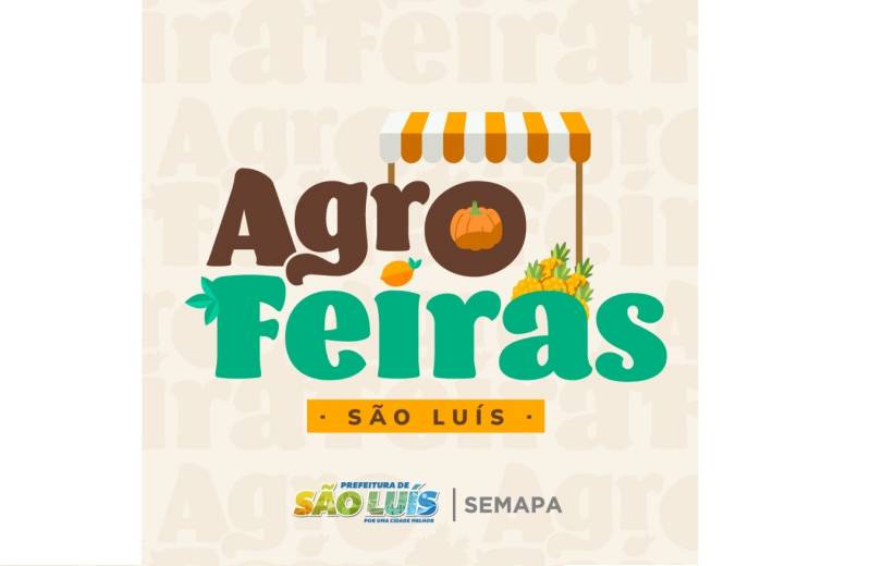 Prefeitura de São Luís lança edital de chamamento público para parcerias no projeto ‘Agrofeiras’